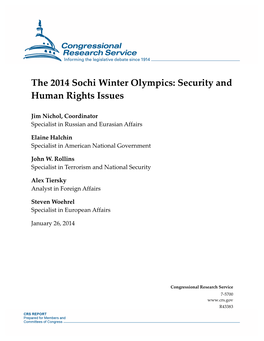 The 2014 Sochi Winter Olympics: Security and Human Rights Issues