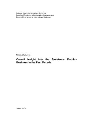 Overall Insight Into the Streetwear Fashion Business in the Past Decade