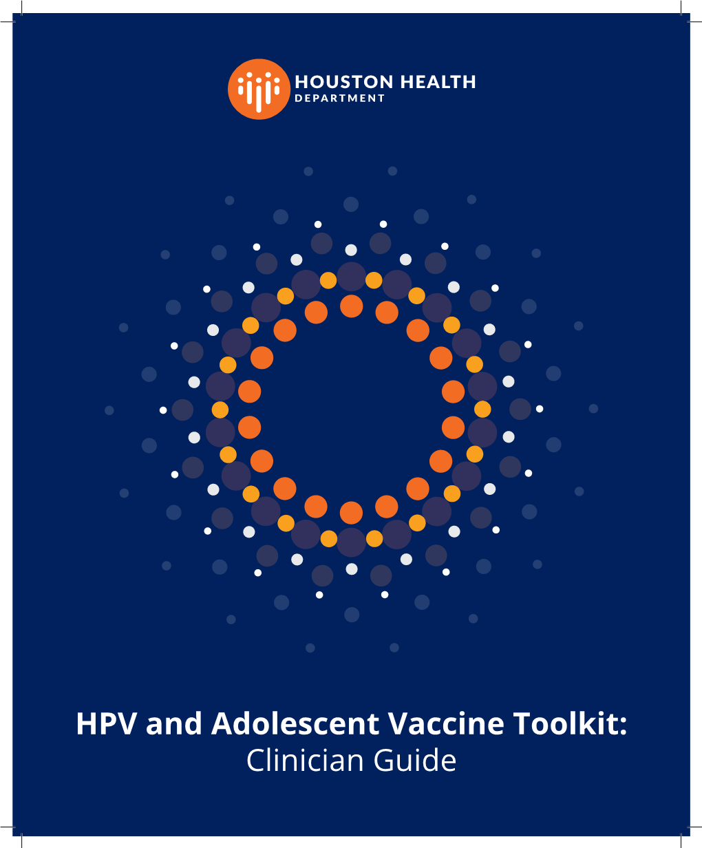 HPV and Adolescent Vaccine Toolkit: Clinician Guide Contents