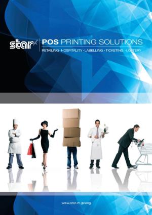 Pos Printing Solutions Retailing・Hospitality・Labelling・Ticketing・Lottery