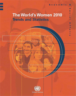 The World's Women 2010 Trends and Statistics