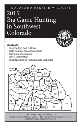 2015 Big Game Hunt Guide Southwest Colorado