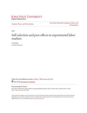Self-Selection and Peer-Effects in Experimental Labor Markets Tushi Baul Iowa State University