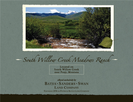 South Willow Creek Meadows Ranch