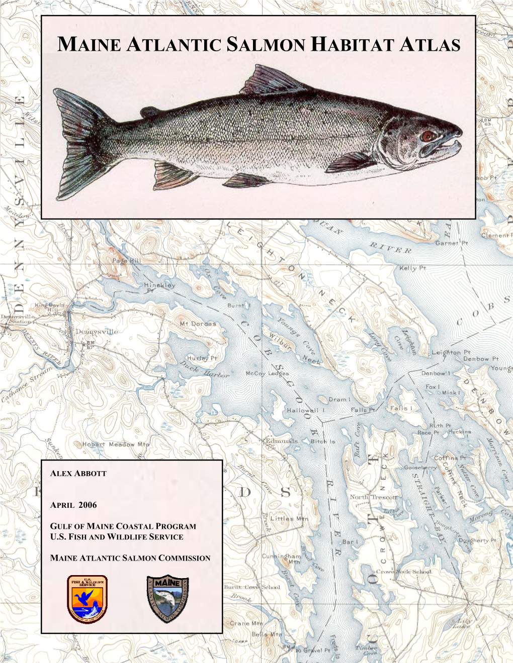 Maine Atlantic Salmon Habitat Atlas