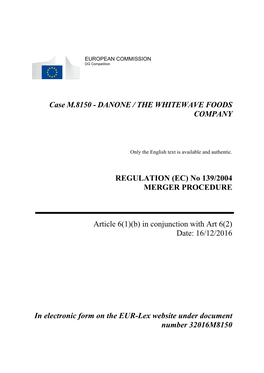 Danone / the Whitewave Foods Company Regulation (Ec)