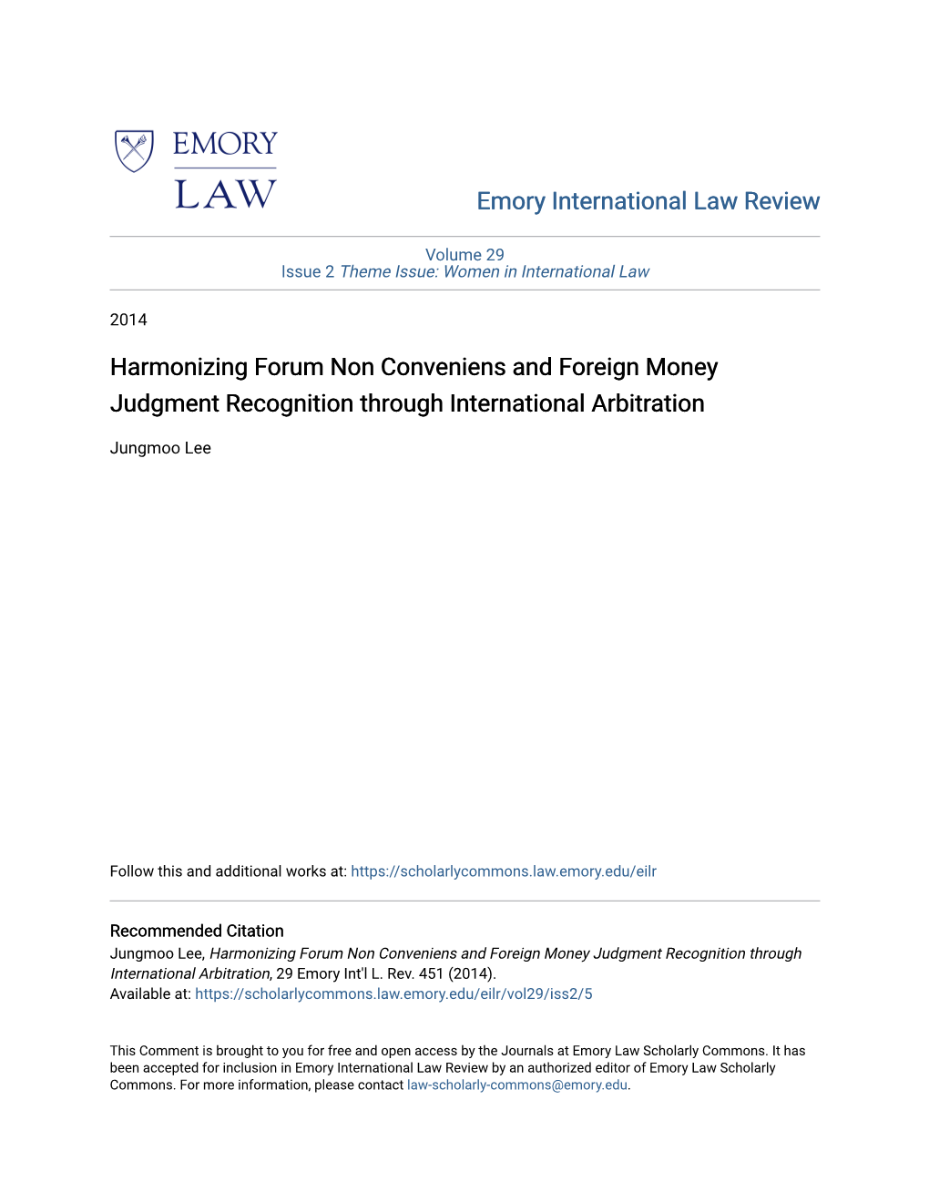 Harmonizing Forum Non Conveniens and Foreign Money Judgment Recognition Through International Arbitration