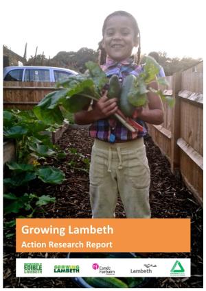 Growing Lambeth Action Research Report
