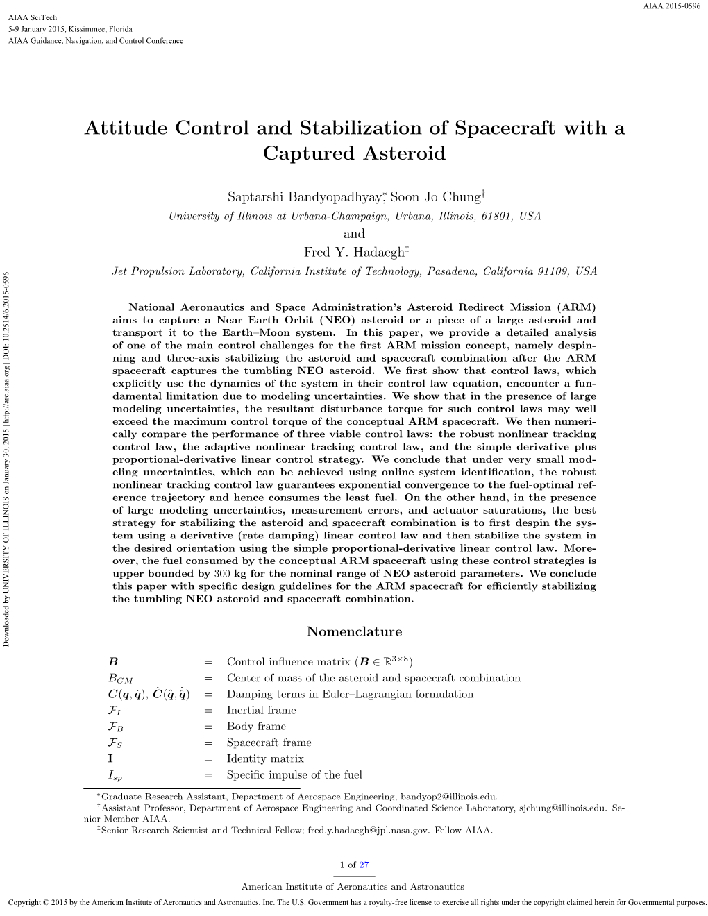 Attitude Control and Stabilization of Spacecraft with a Captured Asteroid