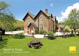 Manor Farm Wayford • Crewkerne • Somerset Manor Farm Dunsham Lane • Wayford • Crewkerne • Somerset • Ta18 8QL
