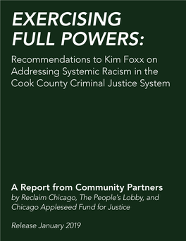 Exercising Full Powers: Recommendations to Kim Foxx For