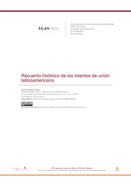 Recuento Histórico De Los Intentos De Unión Latinoamericana