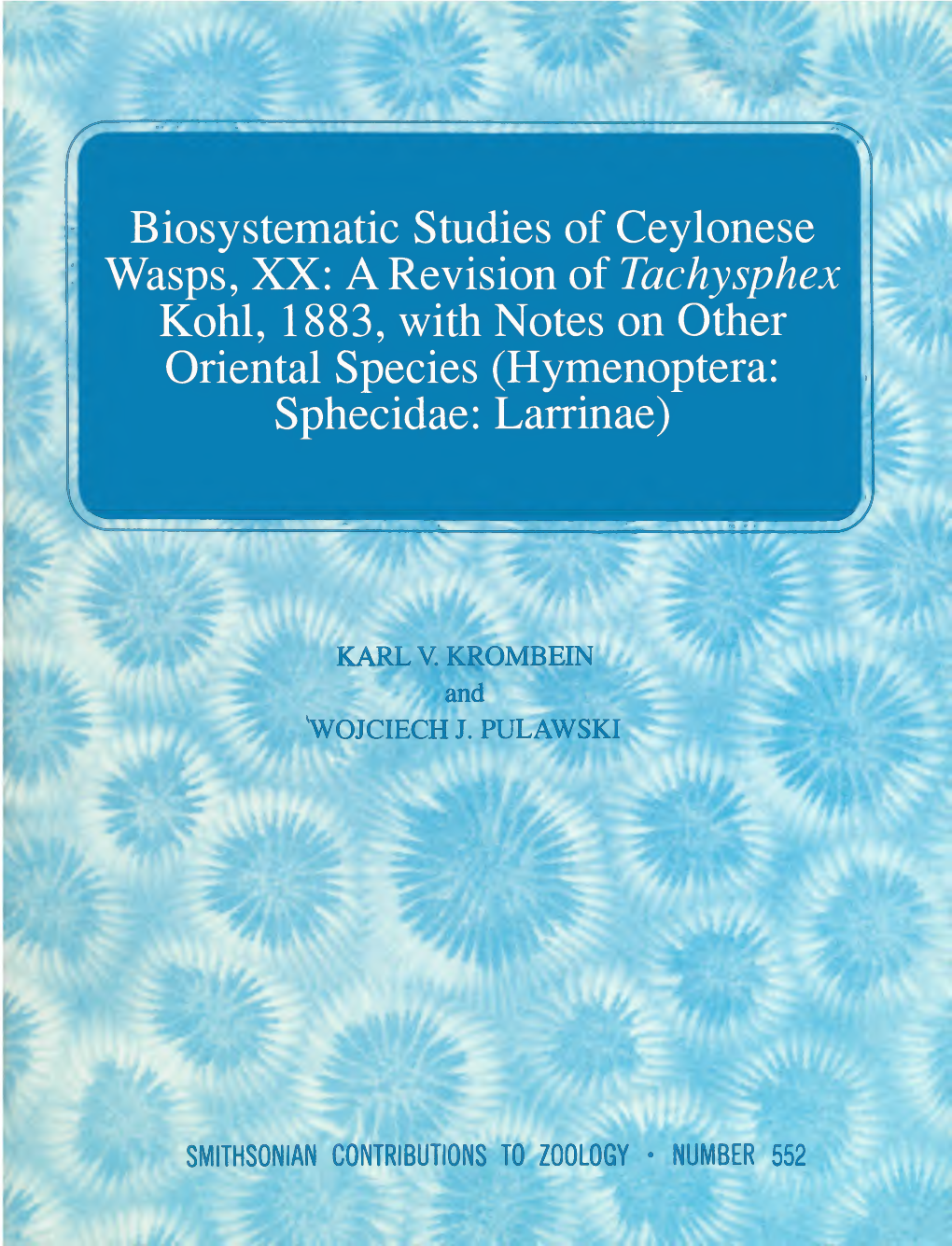 Tachysphex Kohl, 1883, with Notes on Other Oriental Species (Hymenoptera: Sphecidae: Larrinae)