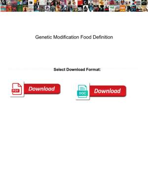 Genetic Modification Food Definition