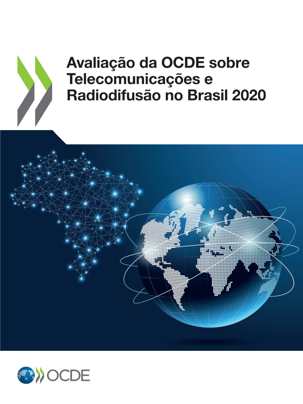 Telecomunicações E Radiodifusão No Brasil 2020