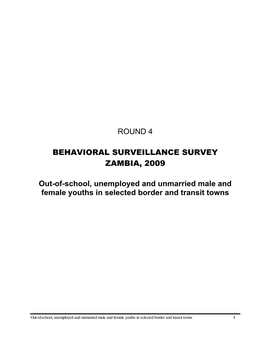 Out-Of-School, Unemployed and Unmarried Male and Female Youths in Selected Border and Transit Towns