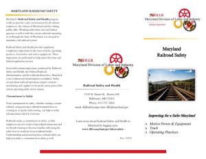 Railroad Safety and Health Program Works to Provide a Safer Environment for All Railroad Employees, the Citizens of Maryland and the Visiting Public Alike