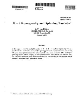 D = 1 Supergravity and Spinning Particles'