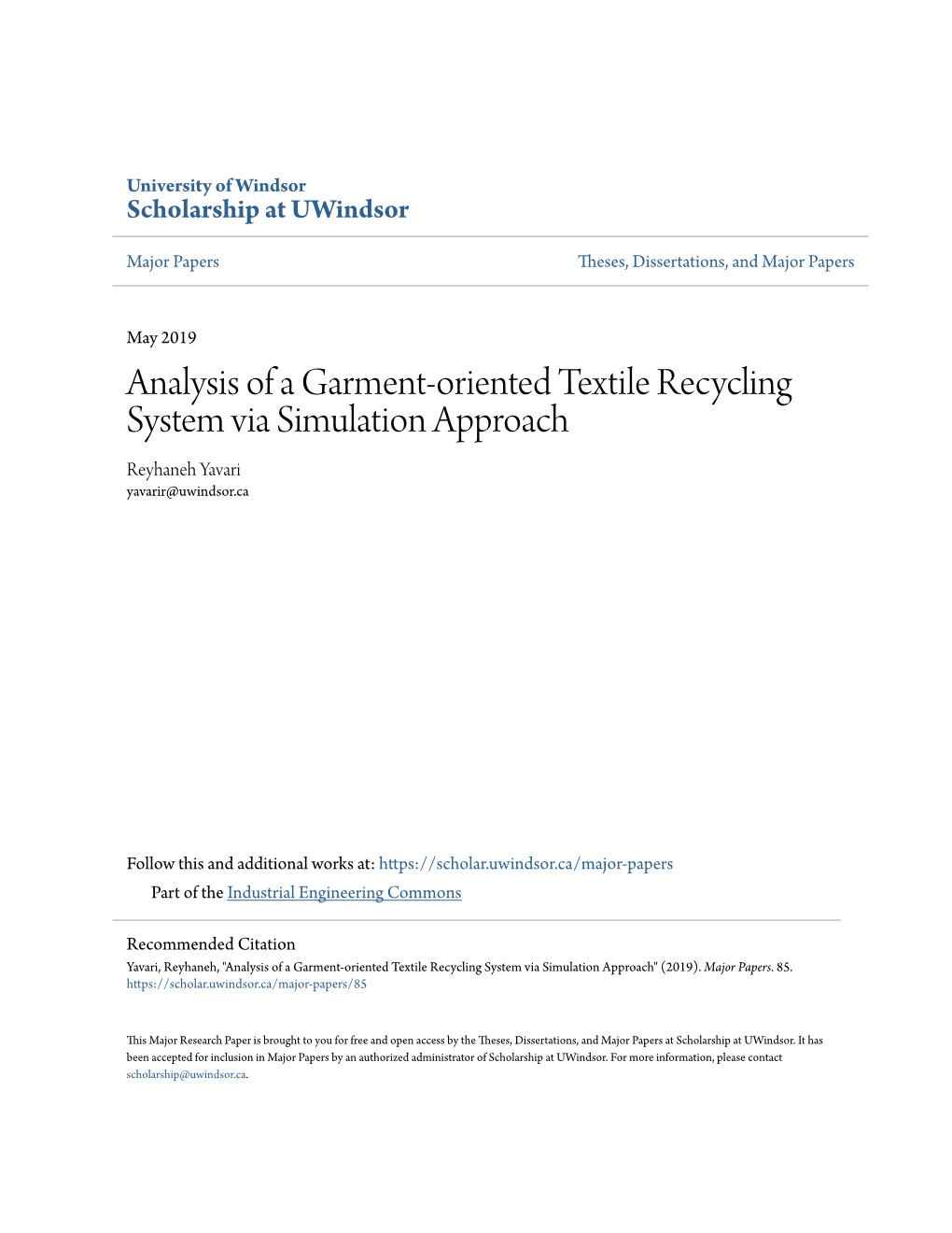 Analysis of a Garment-Oriented Textile Recycling System Via Simulation Approach Reyhaneh Yavari Yavarir@Uwindsor.Ca