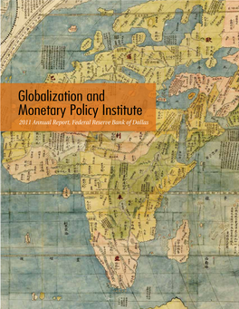 2011 Annual Report, Gobalization and Monetary Policy Institute