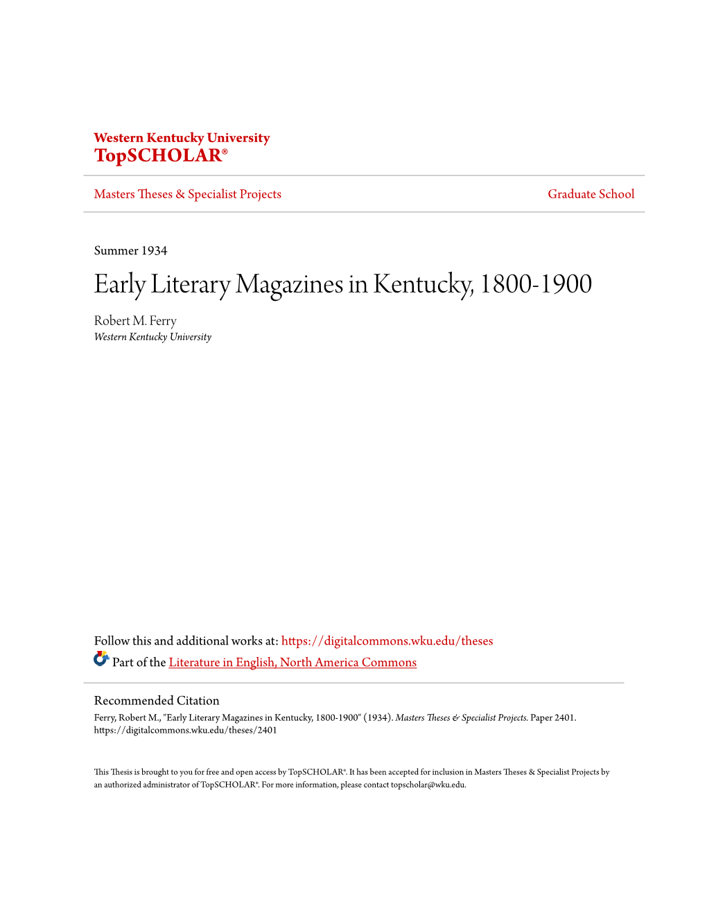 Early Literary Magazines in Kentucky, 1800-1900 Robert M