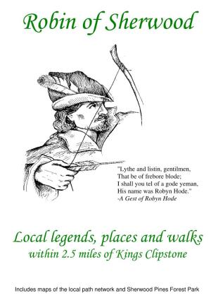 Local Legends, Places and Walks Within 2.5 Miles of Kings Clipstone