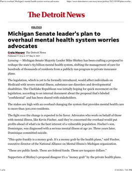 Michigan Senate Leader's Plan to Overhaul Mental Health System Worries Advocates Craig Mauger the Detroit News Published 11:33 P.M