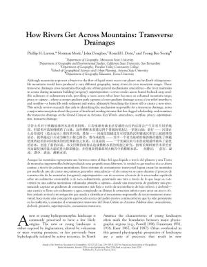 How Rivers Get Across Mountains: Transverse Drainages