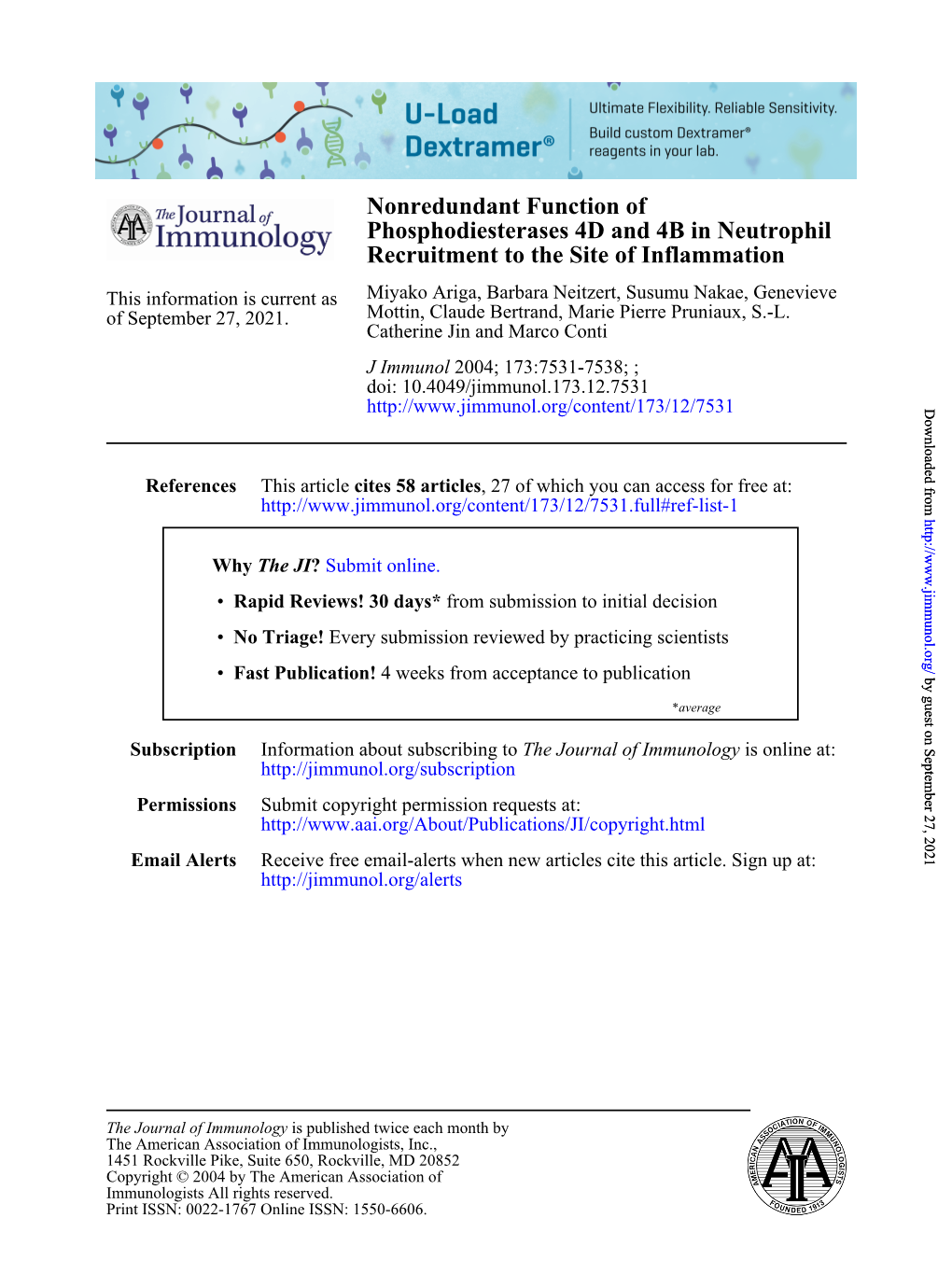 Recruitment to the Site of Inflammation Phosphodiesterases 4D and 4B In