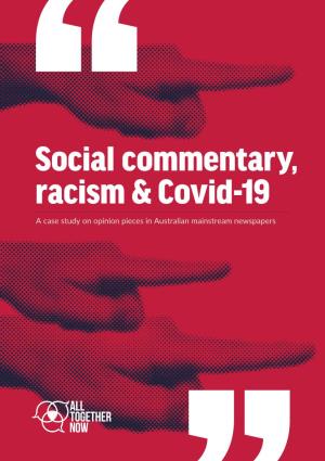 Social Commentary, Racism & Covid-19