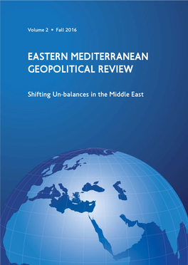 Eastern Mediterranean Geopolitical Review