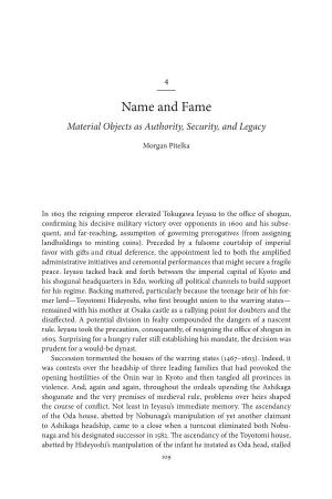 Name and Fame Material Objects As Authority, Security, and Legacy
