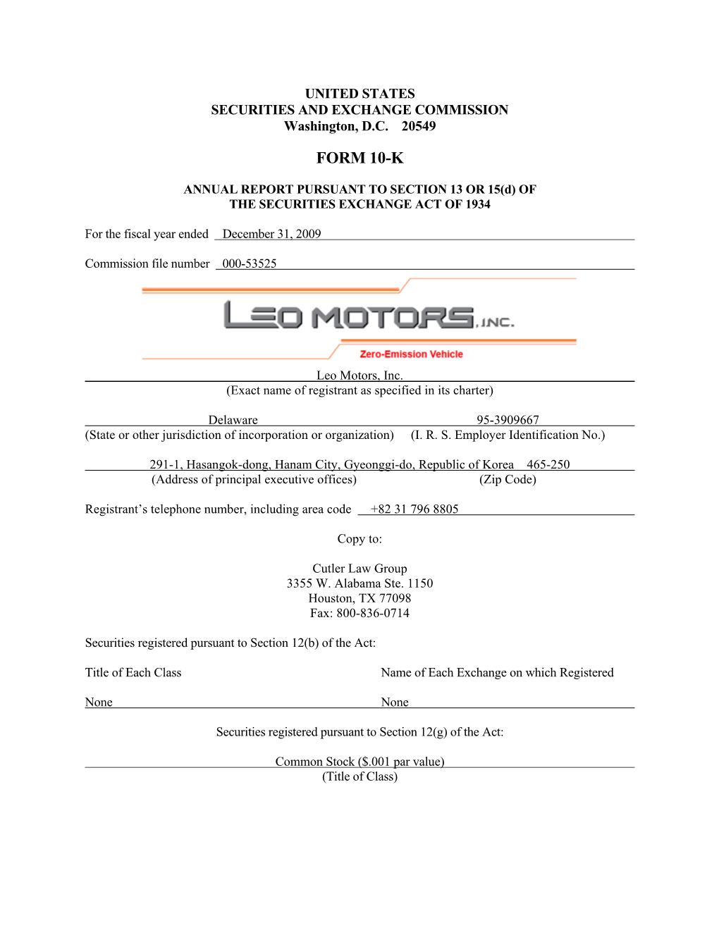 Leo Motors, Inc. (Exact Name of Registrant As Specified in Its Charter)