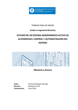 Estudio De Un Sistema Aerodinámico Activo En Automóviles: Control Y Automatización Del Sistema