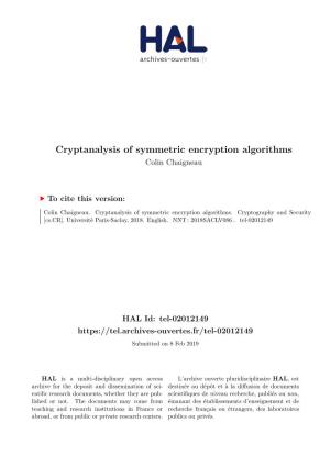 Cryptanalysis of Symmetric Encryption Algorithms Colin Chaigneau