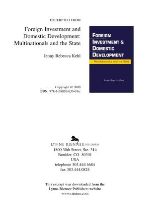 Foreign Investment and Domestic Development: Multinationals and the State