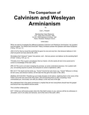 Calvinism Vs Wesleyan Arminianism