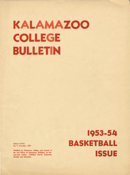 Kalamazoo College Bulletin: 1953-54 Basketball Issue