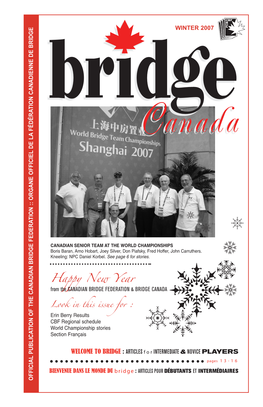 Erin Berryresults Look Inthisissuefor: from the CANADIAN BRIDGE FEDERATION & BRIDGE CANADA Happy New Year Kneeling: Npcdanielkorbel