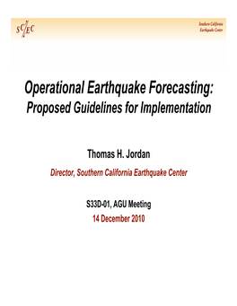 Operational Earthquake Forecasting: Proposed Guidelines for Implementation