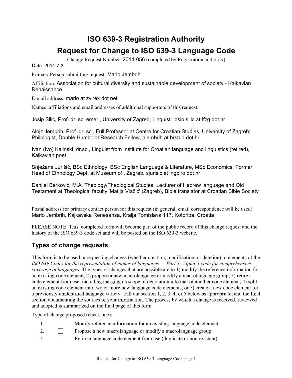 Iso639-3@Sil.Org an Email Attachment of This Completed Form Is Preferred