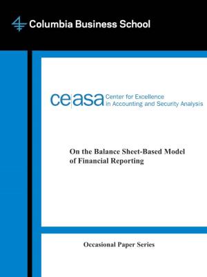 On the Balance Sheet-Based Model of Financial Reporting
