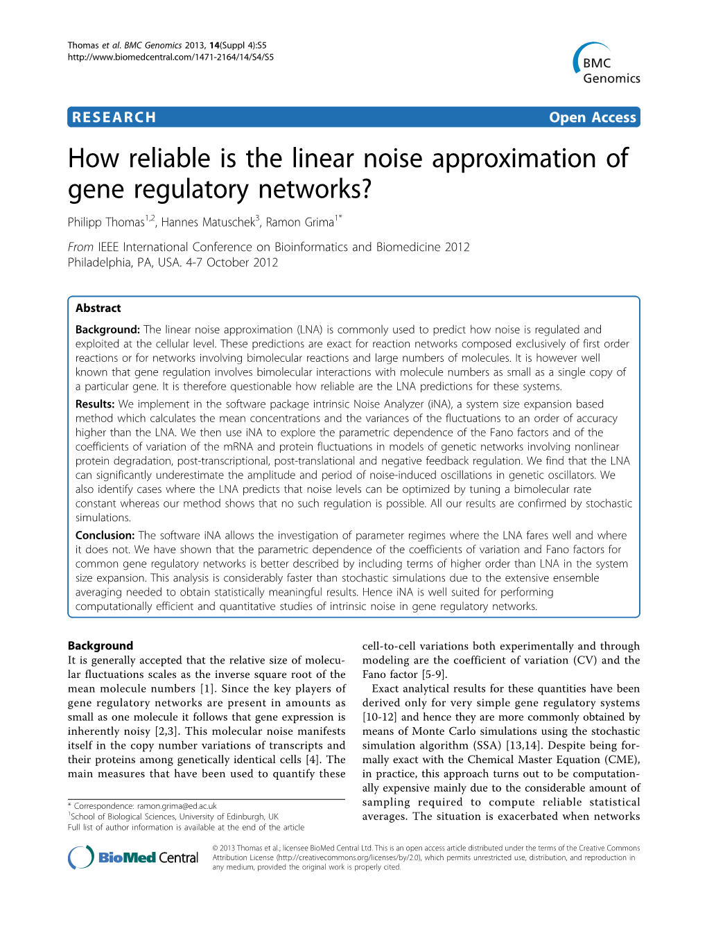 How Reliable Is the Linear Noise Approximation Of