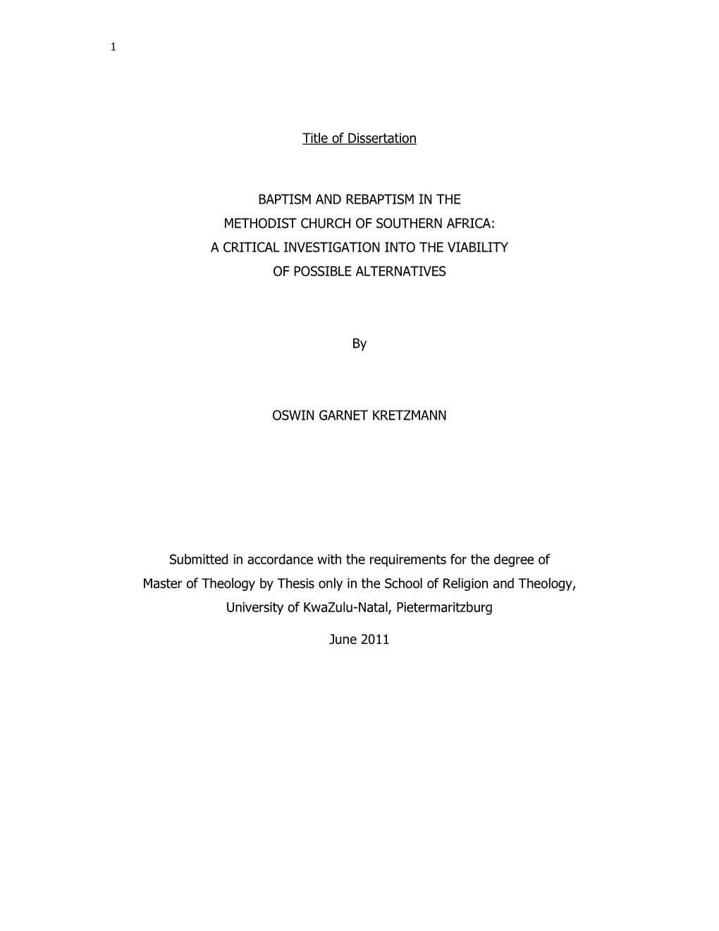 Title of Dissertation BAPTISM and REBAPTISM in the METHODIST