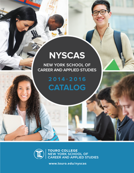 Nyscas New York School of Career and Applied Studies 2014-2016 Catalog