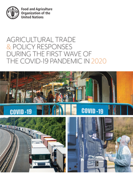 Agricultural Trade &Policy Responses During the First