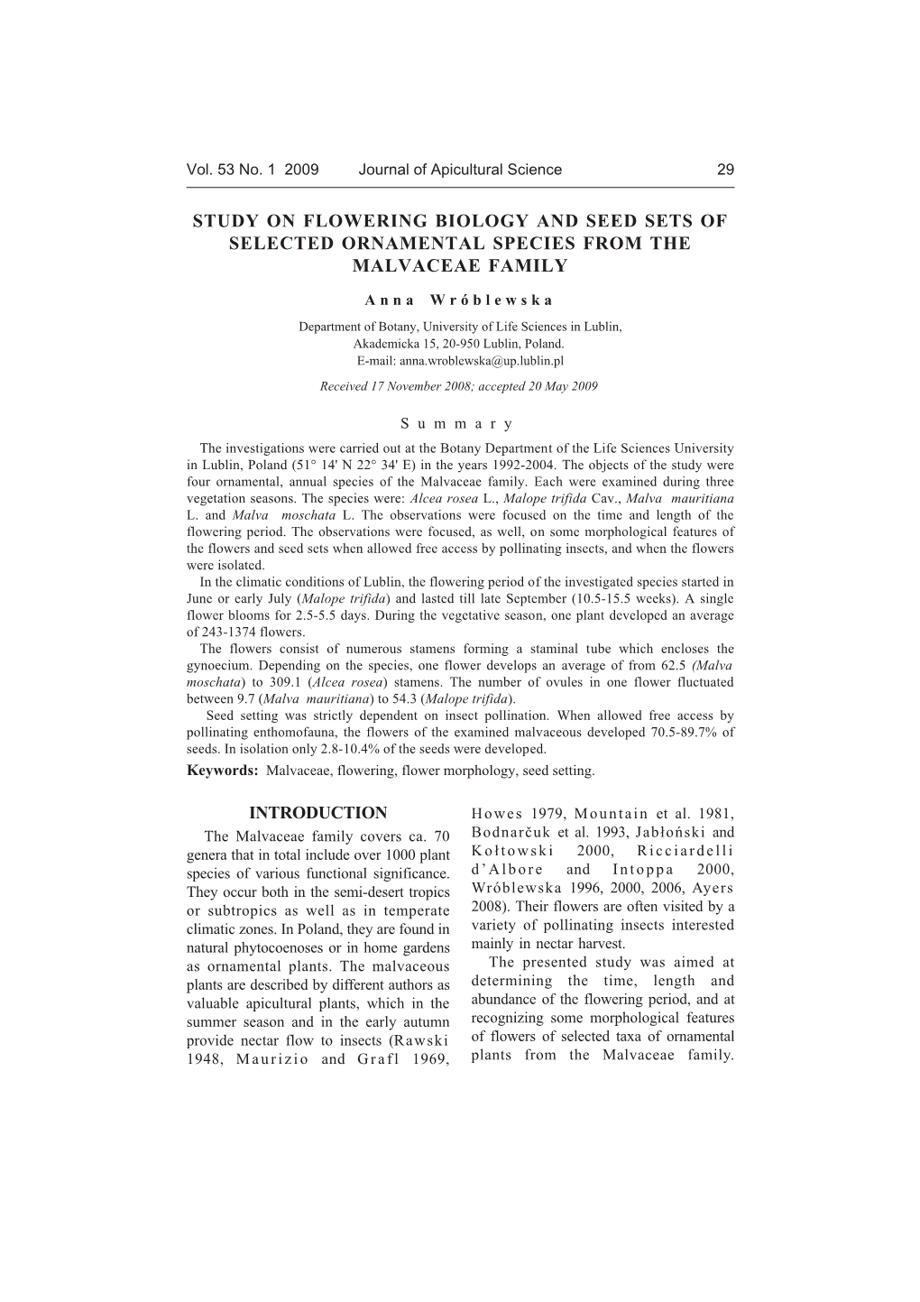 Study on Flowering Biology and Seed Sets of Selected Ornamental Species