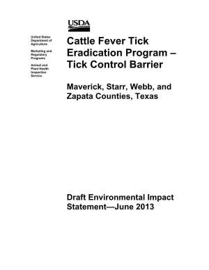 Cattle Fever Tick Eradication Program – Tick Control Barrier