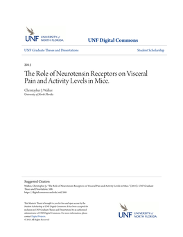 The Role of Neurotensin Receptors on Visceral Pain and Activity Levels in Mice