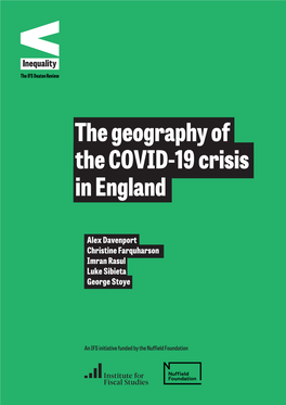 The Geography of the COVID-19 Crisis in England